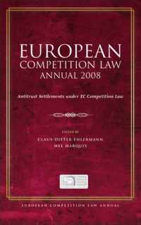 European Competition Law Annual 2008