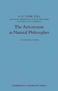 The Astronomer as Natural Philosopher