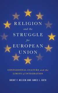 Religion and the Struggle for European Union