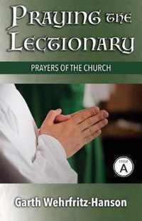 Praying the Lectionary, Cycle A