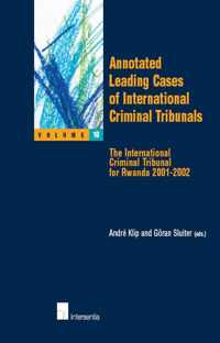 Annotated Leading Cases of International Criminal Tribunals