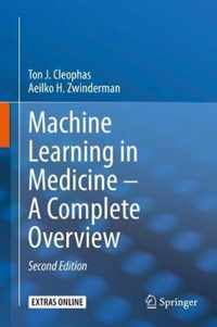 Machine Learning in Medicine - A Complete Overview