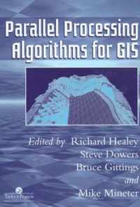 Parallel Processing Algorithms For GIS