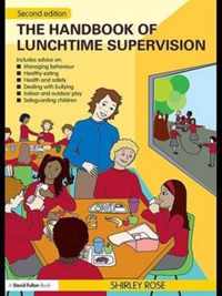 The Handbook of Lunchtime Supervision