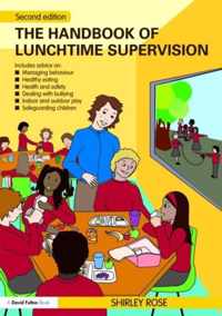 The Handbook of Lunchtime Supervision