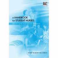 A Handbook for Student Nurses