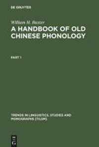 A Handbook of Old Chinese Phonology