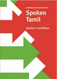 A Reference Grammar of Spoken Tamil