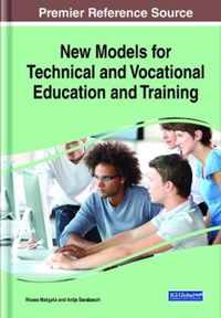 New Models for Technical and Vocational Education and Training