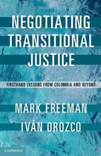 Negotiating Transitional Justice