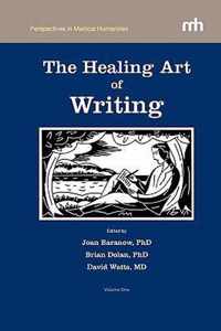 The Healing Art of Writing: Volume One