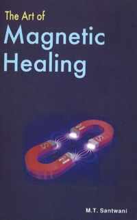 Art of Magnetic Healing