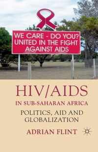 HIV AIDS in Sub Saharan Africa