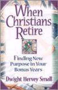 When Christians Retire