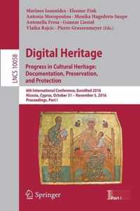 Digital Heritage. Progress in Cultural Heritage: Documentation, Preservation, and Protection