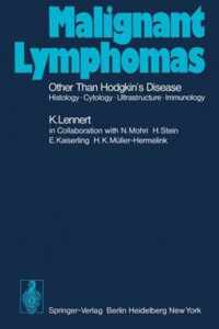 Malignant Lymphomas Other Than Hodgkin's Disease