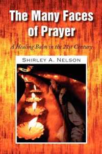 The Many Faces of Prayer