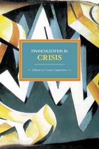 Financialization in Crisis