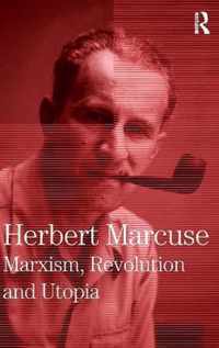 Marxism, Revolution and Utopia