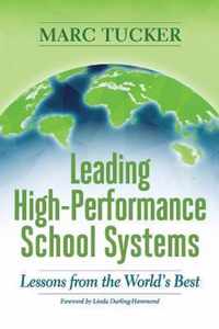 Leading High-Performance School Systems