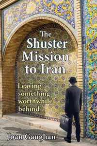 The Shuster Mission to Iran