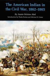 The American Indian in the Civil War, 1862-1865