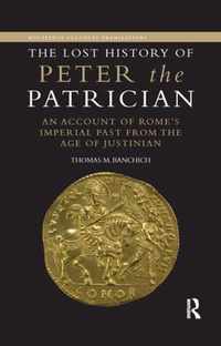 The Lost History of Peter the Patrician