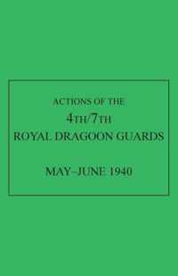 Actions of the 4th/7th Royal Dragoon Guards, May-June 1940