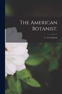 The American Botanist.; v. 9-10 1905-06