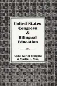 United States Congress and Bilingual Education