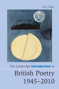 The Cambridge Introduction to British Poetry 1945-2010