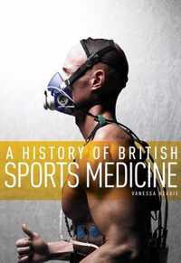 A History of British Sports Medicine