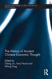 The History of Ancient Chinese Economic Thought