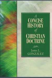 A Concise History of Christian Doctrine