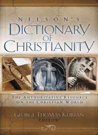 Nelson's Dictionary of Christianity