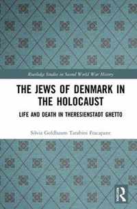 The Jews of Denmark in the Holocaust