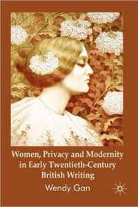 Women Privacy and Modernity in Early Twentieth Century British Writing