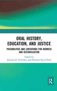 Oral History, Education, and Justice