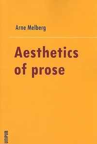 Aesthetics in Prose