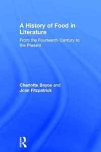 A History of Food in Literature
