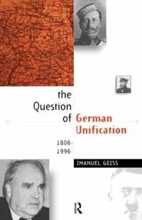 The Question of German Unification