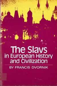 The Slavs in European History and Civilization