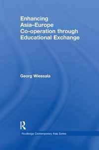 Enhancing Asia-Europe Co-operation through Educational Exchange