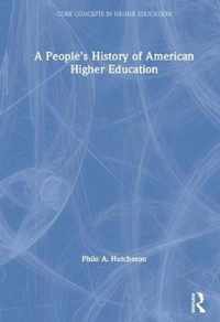 A People's History of American Higher Education