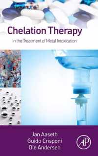 Chelation Therapy in the Treatment of Metal Intoxication