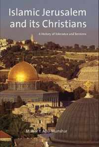 Islamic Jerusalem and Its Christians