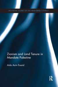 Zionism and Land Tenure in Mandate Palestine