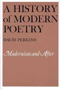 A History of Modern Poetry - Modernism & After (Paper) (OIP)