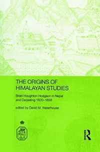 The Origins of Himalayan Studies