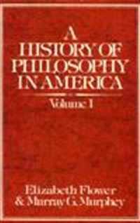 A History of Philosophy in America (Volume 1)